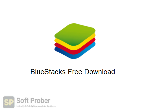 BlueStacks 2024 Free Download